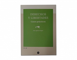 Derechos y libertades, casos prácticos