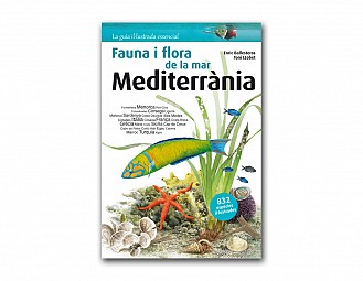 Flora i fauna de la mar Mediterrània, La guía il·lustrada essencial