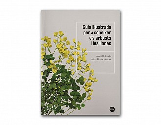 Guia il·lustrada per a conèixer els arbusts i les lianes