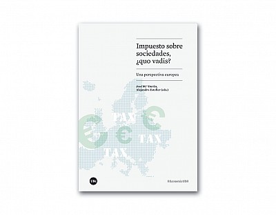 Impuesto sobre sociedades, ¿quo vadis? Una perspectiva europea
