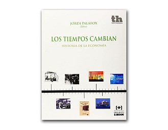 Los tiempos cambian. Historia de la Economía