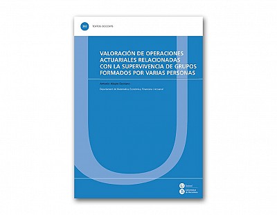 Valoración de operaciones actuariales relacionadas con la supervivencia de grupos formados por varia